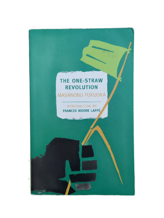 one straw revolution